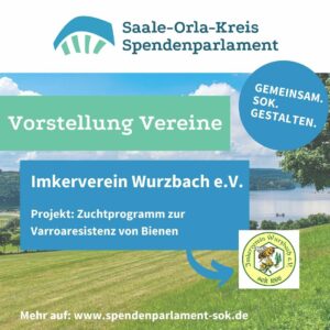 Mehr über den Artikel erfahren Vorstellung Vereine – Imkerverein Wurzbach e.V.