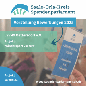 Mehr über den Artikel erfahren Vorstellung Bewerbungen 2025 – LSV 49 Oettersdorf
