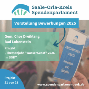 Mehr über den Artikel erfahren Vorstellung Bewerbungen 2025 – Chor Dreiklang Bad Lobenstein
